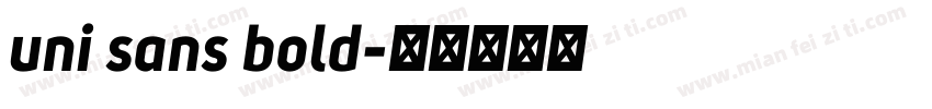 uni sans bold字体转换